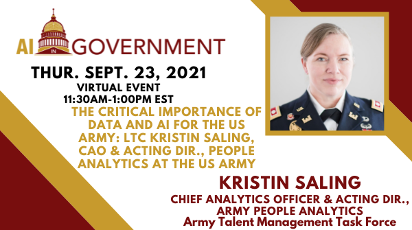 Image with text of AI in Government Webinar "The Critical Importance of Data and AI for the US Army information featuring an image of Kristin Saling. 